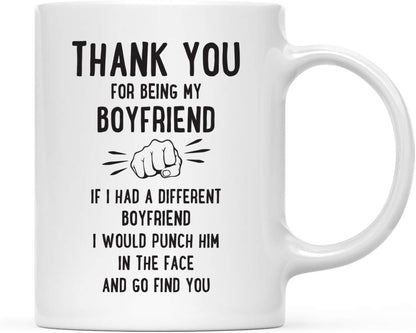 Andaz Press Funny Family 11oz. Coffee Mug Gift, Thank You for Being My Boyfriend, Punch in Face, 1-Pack, Christmas Birthday Drinking Cup Present Ideas