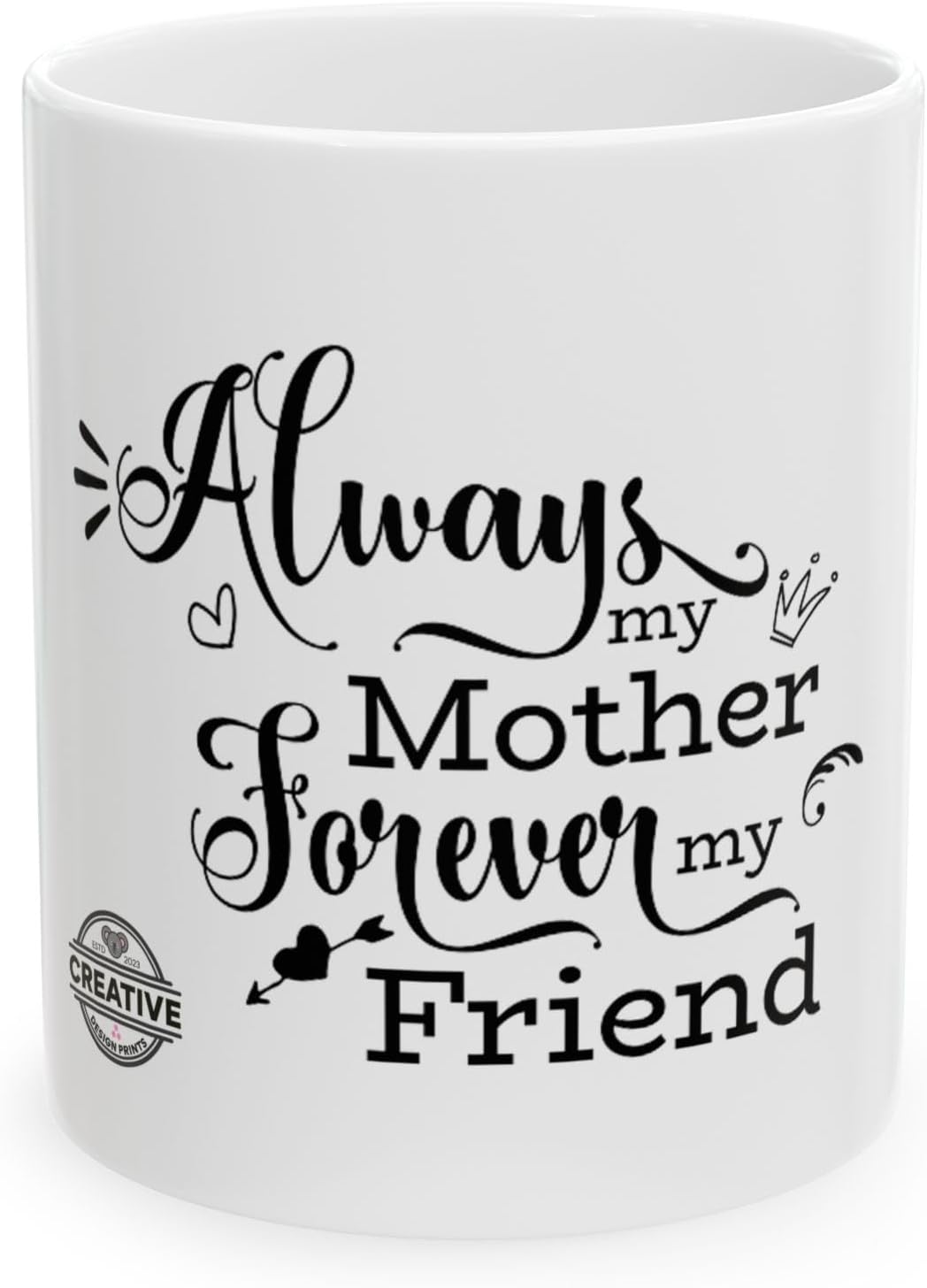 11 OZ Novelty Coffee Mugs - Christmas Gift (Mother Forever Theme)
