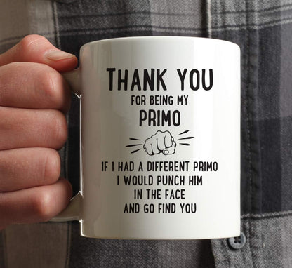 Andaz Press Funny Family 11oz. Coffee Mug Gift, Thank You for Being My Primo, Punch in Face, 1-Pack, Christmas Birthday Drinking Cup Present Ideas