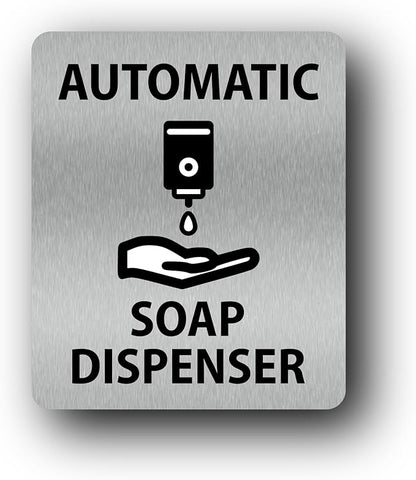 Automatic Soap Dispenser Sign - 4.7” x 3.9” (120mm x 100mm), Rigid Plastic with UV Print, Self Adhesive Backing for Easy Installation, Indoor/Outdoor Use