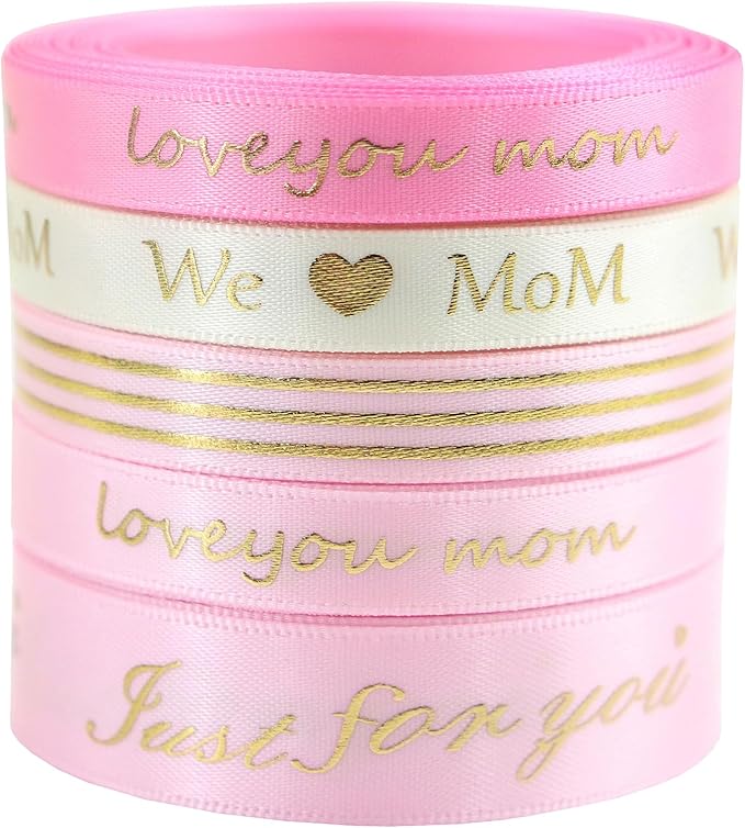 Mother’s Day Ribbon Set – 5 Rolls Satin Gift Flower Ribbons with Gold Foil Letters – 5 Yards Each, 10mm & 16mm – Love You Mom, Just for You, We Mom – Gift Wrap, Flower Wrap, Crafting, DIY (5)