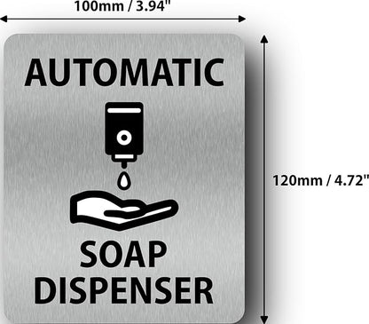 Automatic Soap Dispenser Sign - 4.7” x 3.9” (120mm x 100mm), Rigid Plastic with UV Print, Self Adhesive Backing for Easy Installation, Indoor/Outdoor Use