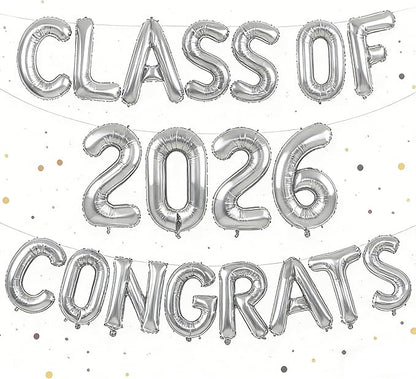 Silver Class of 2026 Congrats Balloons, 2026 Graduation Decorations 16inch Congrats Grad Foil Balloons Banner Sign for Class of 2026 College High School Graduation Prom Party Backdrop Supplies